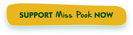 Support Miss Pook Now Support Miss Pook Now